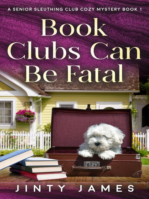 Title details for Book Clubs Can Be Fatal by Jinty James - Available